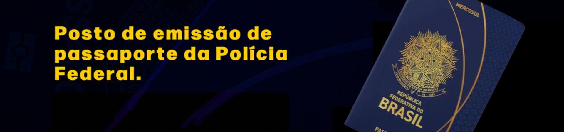 Polícia Federal / Passaporte